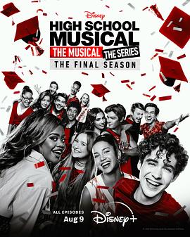 歌舞青春：音乐剧集 第四季 High School Musical: The Musical - The Series Season 4