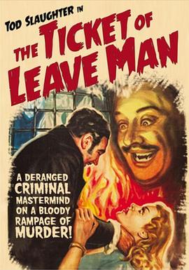 ͷ The Ticket of Leave Man