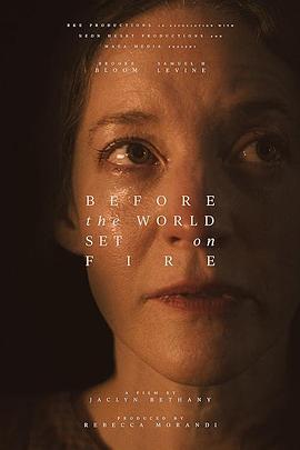 ֮ǰ Before the World Set on Fire