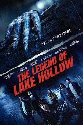 空心湖传说 The Legend of Lake Hollow