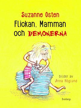 Ůĸħ Flickan, mamman och demonerna