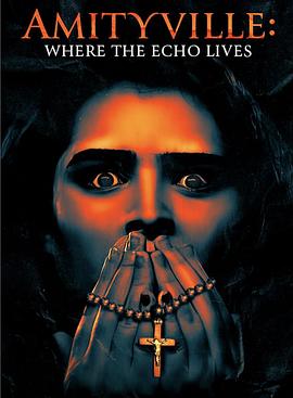 Դͷ Amityville: Where the Echo Lives