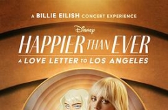 κʱ򶼸֣дɼ Happier than Ever: A Love Letter to ...