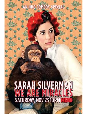 萨拉西尔弗曼：我等皆为奇迹 Sarah Silverman: We Are Miracles