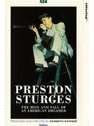 普雷斯顿斯特奇斯：一个美国梦想家的兴衰 Preston Sturges: The Rise And Fall of ...